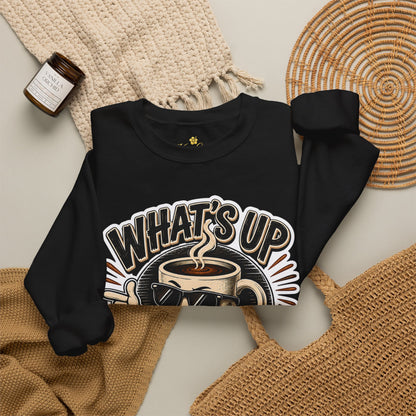 Kopikoa What's Up Coffee Cup – Unisex Crewneck Sweatshirt