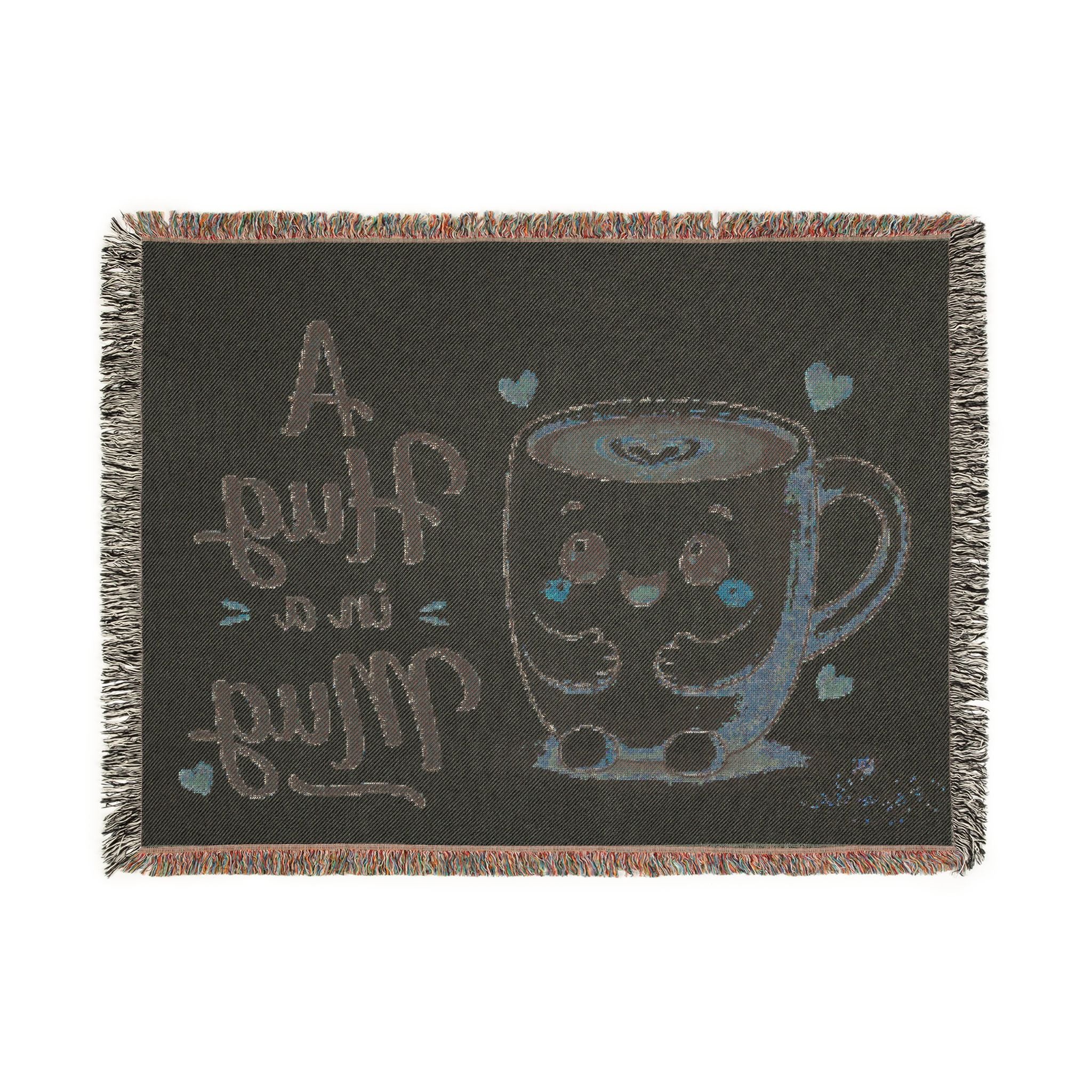 Woven Blanket — "A Hug in a Mug" Cute Coffee Mug Throw Blanket