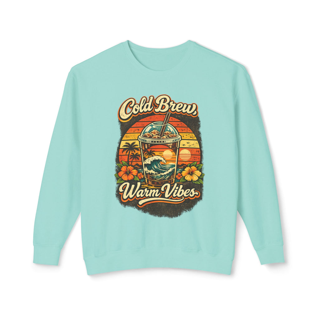 Cold Brew Warm Vibes Crewneck Sweatshirt