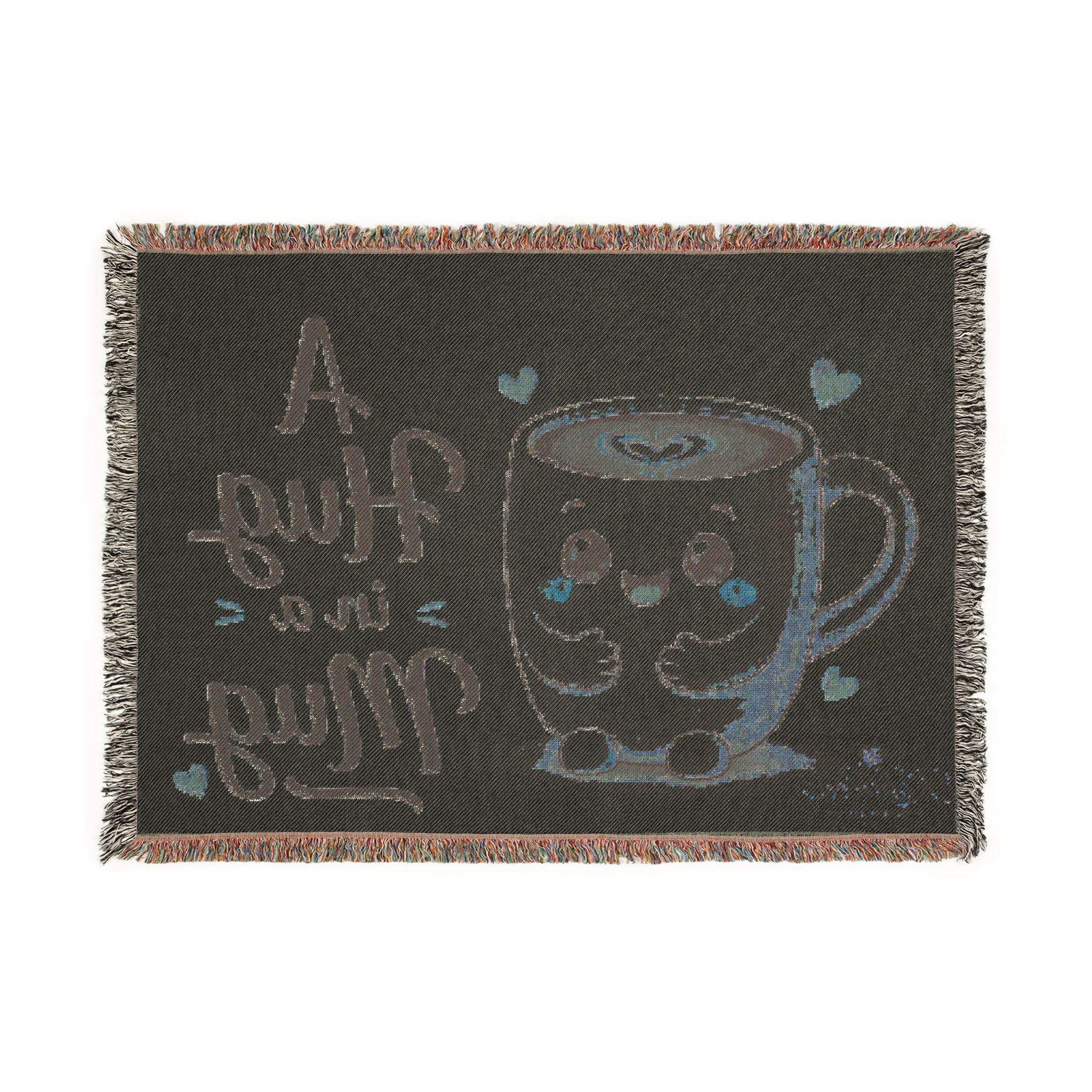 Woven Blanket — "A Hug in a Mug" Cute Coffee Mug Throw Blanket