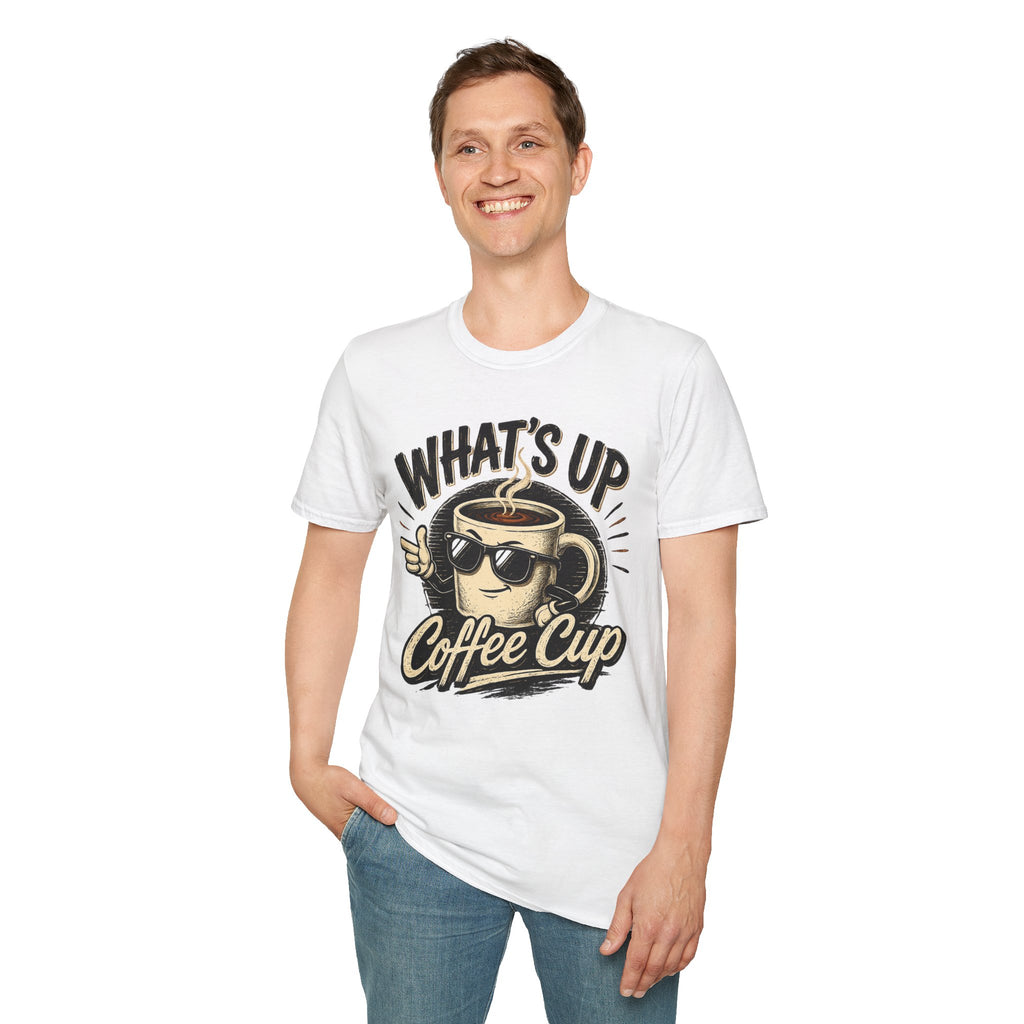 What's Up Coffee Cup T-Shirt