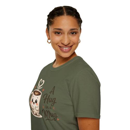 A Hug in a Mug T-Shirt