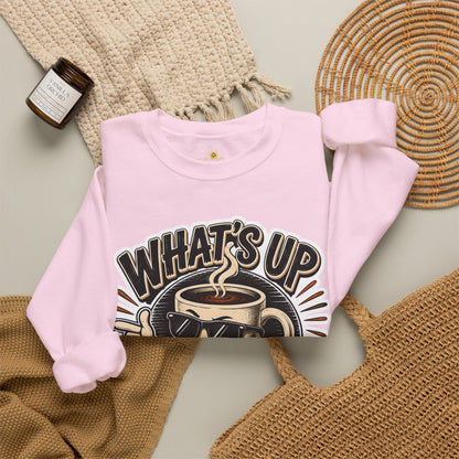 Kopikoa What's Up Coffee Cup – Unisex Crewneck Sweatshirt