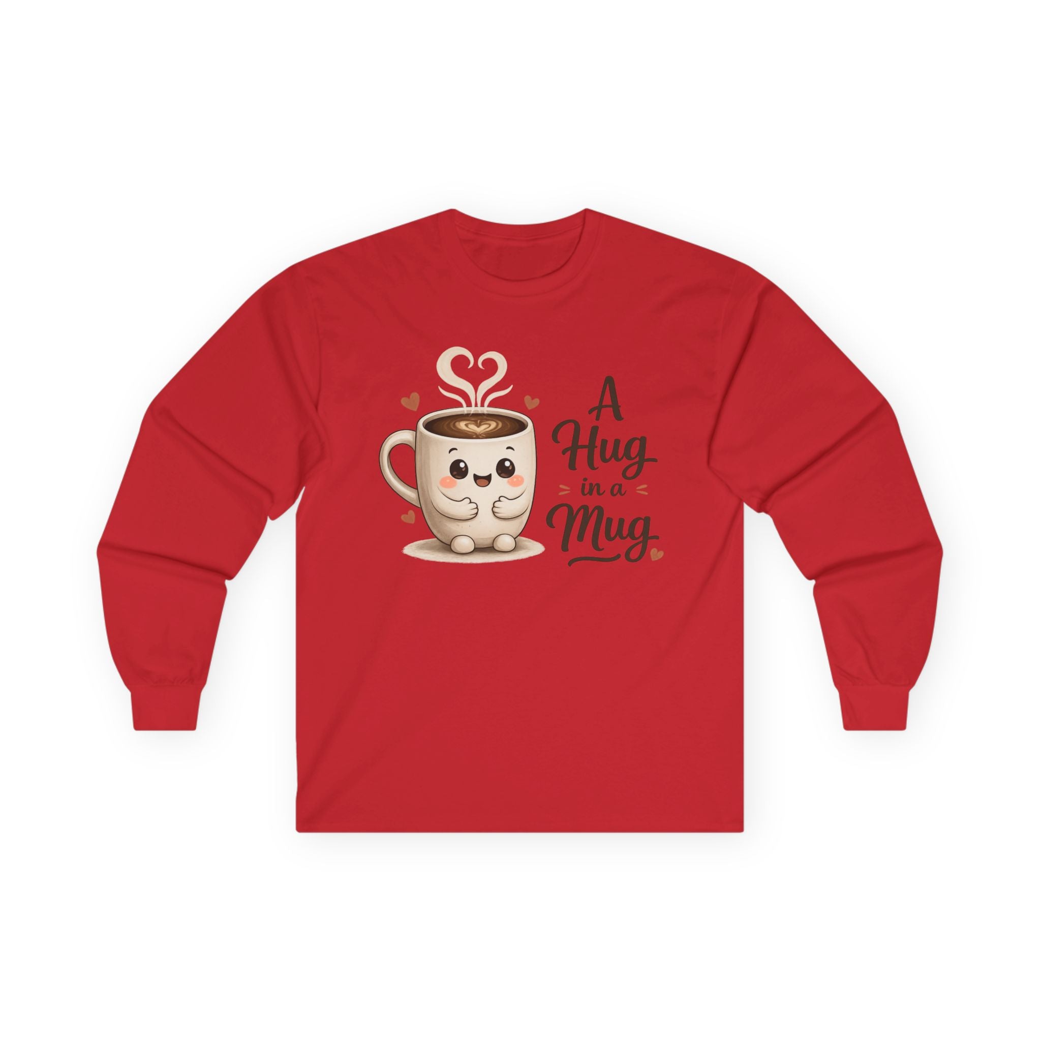 Long Sleeve Tee — "A Hug in a Mug" Cute Coffee Mug Graphic